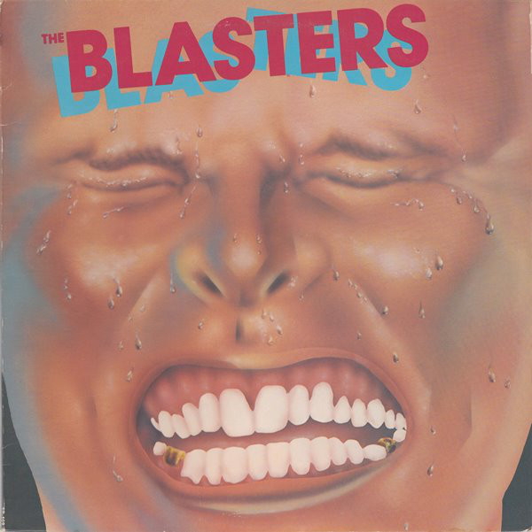 The Blasters: The Blasters (1981)